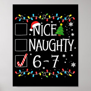 6-7 Meme Nett Unartig 67 Weihnachten Poster