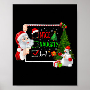 6-7 Meme Nett Unartig 67 Weihnachten Santa Sagt  Poster