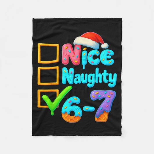 6-7 Meme Nice Naughty 67 Christmas Brain Rot Funny Fleecedecke (Vorderseite)