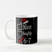 6-7 Meme Nice Naughty 67 Christmas Brain Rot Funny Kaffeetasse (Links)