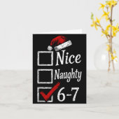 6-7 Meme Nice Naughty 67 Christmas Brain Rot Funny Karte (Gelbe Blume)