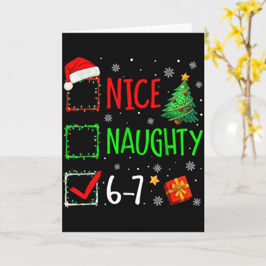 6-7 Meme Nice Naughty 67 Christmas Brain Rot Funny Karte (Gelbe Blume)