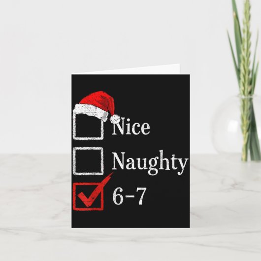 6-7 Meme Nice Naughty 67 Christmas Brain Rot Funny Karte (Vorderseite)
