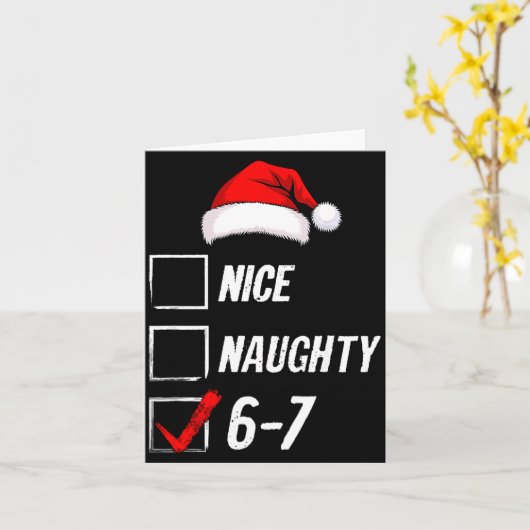 6-7 Meme Nice Naughty 67 Christmas Brain Rot Funny Karte (Gelbe Blume)