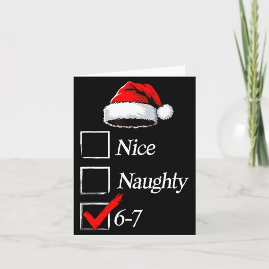 6-7 Meme Nice Naughty 67 Christmas Brain Rot Funny Karte (Vorderseite)