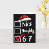 6-7 Meme Nice Naughty 67 Christmas Brain Rot Funny Karte (Gelbe Blume)