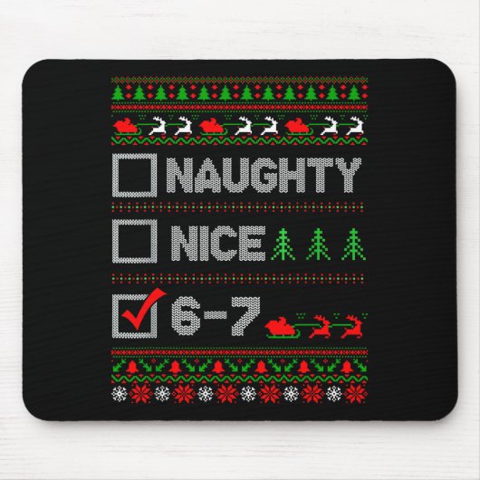 6-7 Meme Nice Naughty 67 Christmas Brain Rot Funny Mousepad (Vorne)
