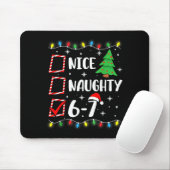 6-7 Meme Nice Naughty 67 Christmas Brain Rot Funny Mousepad (Mit Mouse)