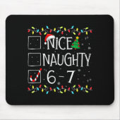 6-7 Meme Nice Naughty 67 Christmas Brain Rot Funny Mousepad (Vorne)