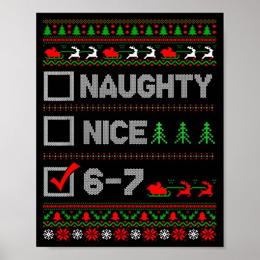 6-7 Meme Nice Naughty 67 Christmas Brain Rot Funny Poster (Vorne)