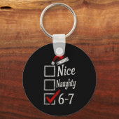 6-7 Meme Nice Naughty 67 Christmas Brain Rot Funny Schlüsselanhänger (Vorderseite)
