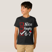 6-7 Meme Nice Naughty 67 Christmas Brain Rot Funny T-Shirt (Vorne ganz)