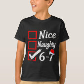 6-7 Meme Nice Naughty 67 Christmas Brain Rot Funny T-Shirt (Vorderseite)