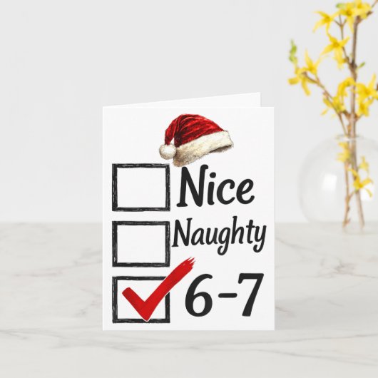 6-7 Meme Nice Naughty 67 Christmas Funny Brain Rot Karte (Gelbe Blume)
