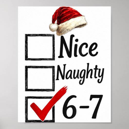6-7 Meme Nice Naughty 67 Christmas Funny Brain Rot Poster (Vorne)