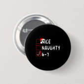 6-7 Meme Nice Naughty 67 Christmas Funny Graphic Button (Vorne & Hinten)
