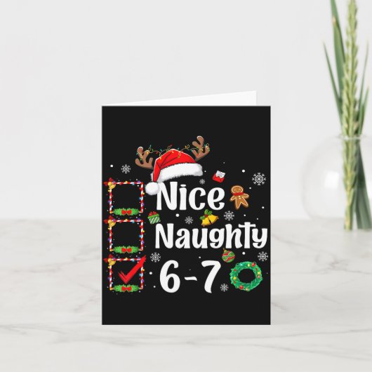 6-7 Meme Nice Naughty 67 Christmas Funny Xmas Men  Karte (Vorderseite)