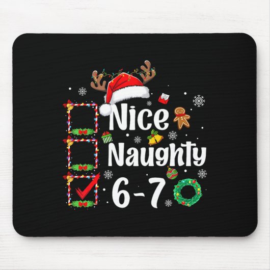 6-7 Meme Nice Naughty 67 Christmas Funny Xmas Men  Mousepad (Vorne)