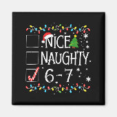 6-7 Meme Nice Naughty 67 Christmas Magnet (Vorne)