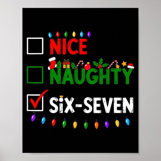 6-7 Meme Nice Naughty Six Seven 67 Christmas  Poster (Vorne)