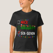 6-7 Meme Nice Naughty Six Seven 67 Christmas  T-Shirt (Vorderseite)