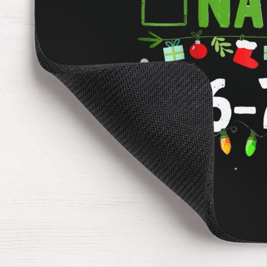 6-7 Meme Nice Naughty Six Seven 67 Funny Christmas Mousepad (Ecke)