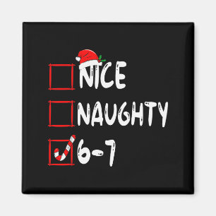 6-7 Meme Schön Unartig 67 Weihnachten Gehirn Fäule Magnet