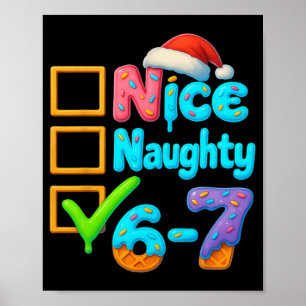 6-7 Meme Schön Unartig 67 Weihnachten Gehirn Fäule Poster