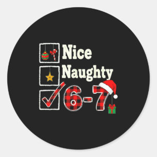 6-7 Meme Schön Unartig 67 Weihnachten Gehirn Fäule Runder Aufkleber