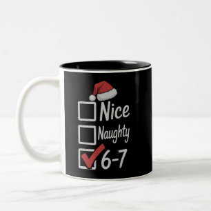 6-7 Meme Schön Unartig 67 Weihnachten Gehirn Fäule Zweifarbige Tasse