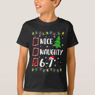 6-7 Meme Schön Unartig 67 Weihnachten Gehirn Fäuln T-Shirt