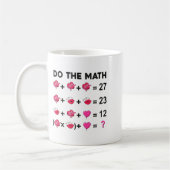 6 7 Meme Six Seven Do The Math Teacher Valentines  Kaffeetasse (Links)