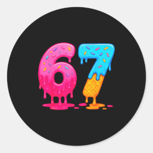 6 7 Meme Six Seven Eis Drip Runder Aufkleber