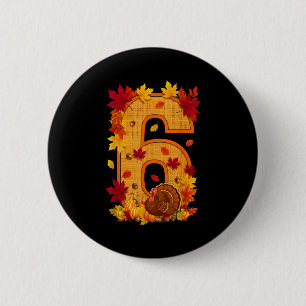 6 7 Meme Spaß Sechs Sieben Design Paare Erntedankf Button