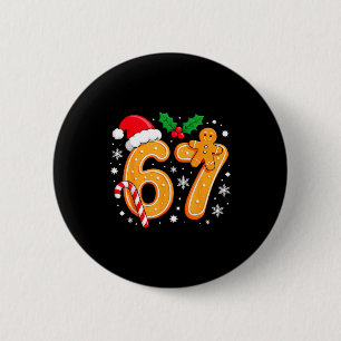 6 7 Meme Weihnachten 67 Sechs Sieben Kekse Lebkuch Button