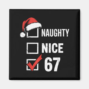 6-7 Meme Weihnachten Unartig Artig 67 Sechs Sieben Magnet