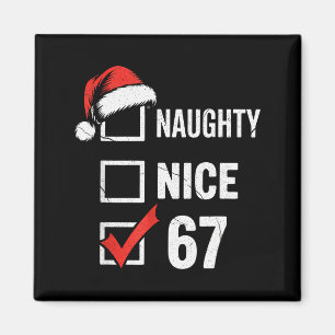 6-7 Meme Weihnachten Unartig Nett 67 Sechs Sieben Magnet