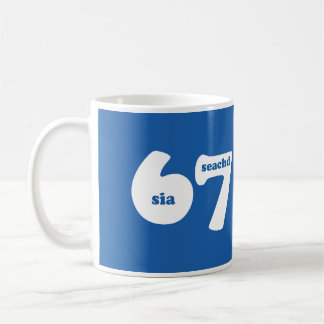 6 7 mit gälischer Zahl 6 sia und 7 seachd Kaffeetasse
