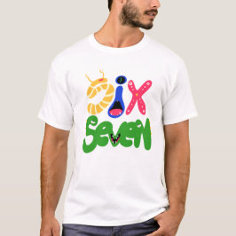 6 7 Monster T-Shirt