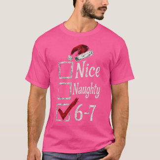 6-7 Nice Naughty 67 Brain Rot - modern T-Shirt