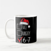 6-7 Nice Naughty 67 Christmas Kaffeetasse (Links)