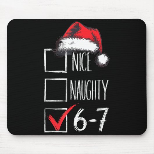 6-7 Nice Naughty 67 Christmas Mousepad (Vorne)