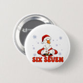 6 7 Sechs Sieben Hand Gen Z Alpha Gans Weihnachten Button (Vorne & Hinten)