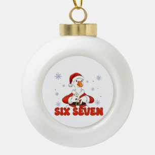 6 7 Sechs Sieben Hand Gen Z Alpha Gans Weihnachten Keramik Kugel-Ornament