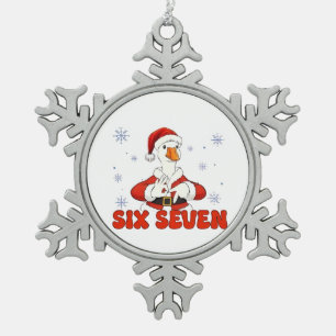 6 7 Sechs Sieben Hand Gen Z Alpha Gans Weihnachten Schneeflocken Zinn-Ornament