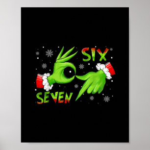 6 7 Sechs Sieben Hand Gen Z Alpha Meme Slang Weihn Poster