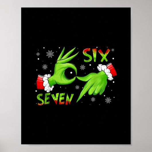 6 7 Sechs Sieben Hand Gen Z Alpha Meme Slang Weihn Poster (Vorne)