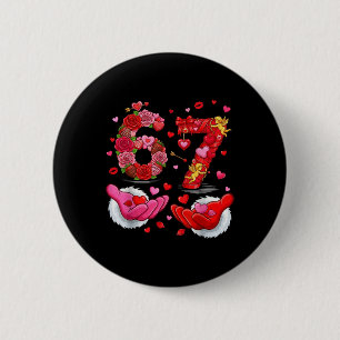 6 7 Sechs Sieben Valentinsherzen Kinder Jungen Mäd Button