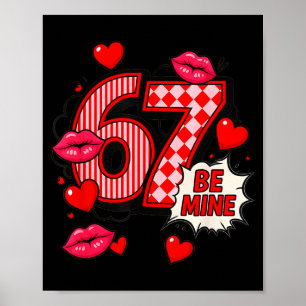 6 7 Sei Mein Valentinstag-Shirt Cute Six Seven M Poster