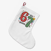 6 7 Six Seven Hand Gen Z Alpha Meme Slang Xmas Großer Weihnachtsstrumpf (Vorderansicht (hängend))